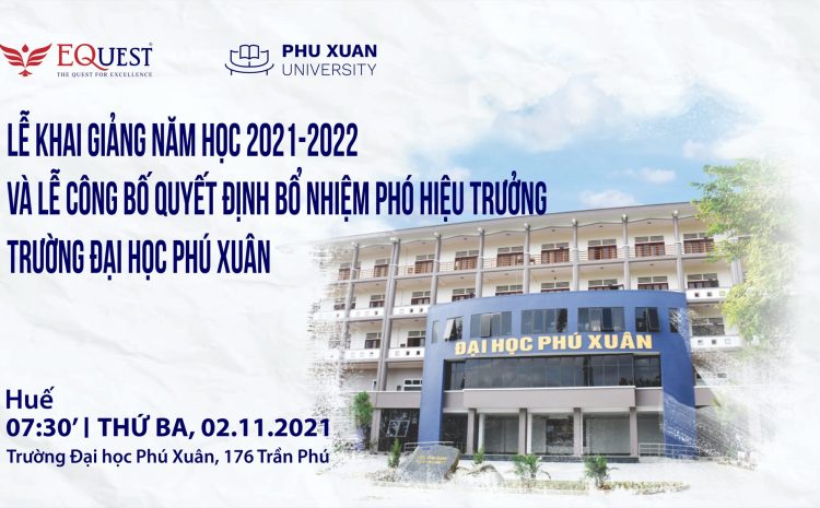 LỄ CÔNG BỐ QUYẾT ĐỊNH BỔ NHIỆM PHÓ HIỆU TRƯỞNG & KHAI GIẢNG NĂM HỌC 2021 – 2022